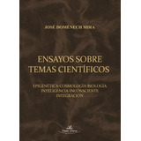 Libro: Ensayos Sobre Temas Científicos: Epigenética-cosmolog