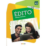 Edito A2 Livre + Cd Mp3 + Dvd, De Abou-samra, M.. Editora Distribuidores Associados De Livros S.a., Capa Mole Em Francês, 2016