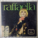 Raffaella Carra Lola Vinilo Original 1978