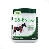 E-s-e Super Pó 500g Suplemento Vitamínico P/ Equinos Vetnil