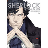 Sherlock: Estudio En Rosa, De Steven Moffat. Editorial Norma, Tapa Blanda En Español, 2021