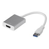 Adaptador Usb 3.0 A Hdmi 1080p Full Hd Convertidor Usb Hdmi