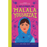 A História De Malala: Coleção Inspirando Novos Leitores, De Marie Galat, Joan. Astral Cultural Editora Ltda, Capa Dura Em Português, 2021