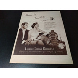 (pb141) Publicidad Clipping Locion Colonia Palmolive * 1955