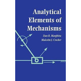 Libro Analytical Elements Of Mechanisms - Dan B. Marghitu