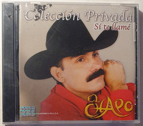 Cd El Chapo - Colección Privada - Si Te Llame - Disa - Nuevo