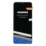 Pantalla Display Lcd Hisense Rocks 6 Incell Hlte226e