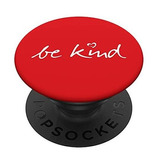 Be Very Kind - Kind Love Heart - Pop Sockets De Color Blanco