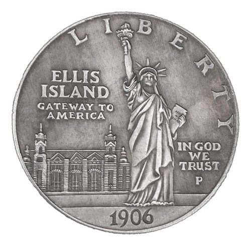 Moneda 1 Dólar Estatua De La Libertad 1906 Ellis Island Usa