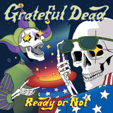 Cd Ready Or Not - Grateful Dead