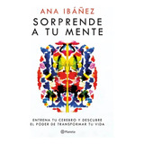 Libro Sorprende A Tu Mente /ana Ibáñez