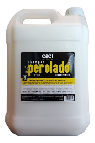 Shampoo Perolado Profissional 5lts Extratos Naturais Eaê!