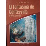 El Fantasma De Canterville - Oscar Wilde - Ed Dama Editora 