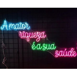 Luminária Neonled - A Maior Riqueza É A Sua Saúde - 70x150cm