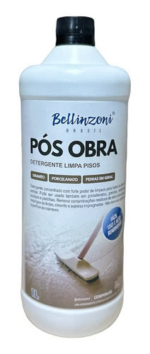 Limpador Pós Obra Detergente Concentrado Bellinzoni 1l      