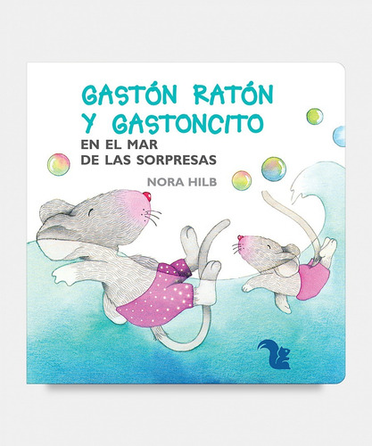 En El Mar De Las Sorpresas - Gaston Raton Y Ratoncito - Mayusculas, De Hilb, Nora. Editorial A-z, Tapa Dura En Español, 2005