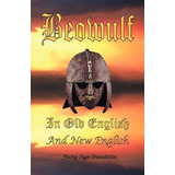 Libro Beowulf In Old English And New English - Francis B ...