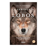 Libro La Sabiduría De Los Lobos /532