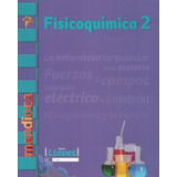 Fisicoquimica 2 Serie Llaves - Libro + Codigo De Acceso A Version Digital, De Vários Autores. Editorial Estación Mandioca, Tapa Blanda En Español, 2017