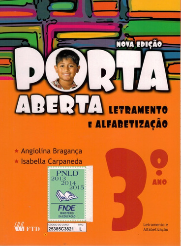 Livro Porta Aberta Letramento E Alfabetização (3.o Ano)