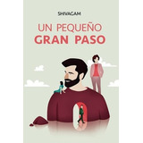 Libro: Un Pequeño Gran Paso (edición En Español)