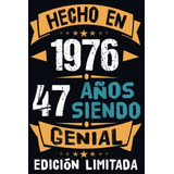 Regalo De Cumpleaños 1976 Para Hombre Mujer De 47 Años: Rega