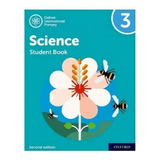 Oxford International Primary Science Second Edition Student Book 3, De Roberts, Deborah. Editorial Oxford Univ Pr, Tapa Blanda En Inglés