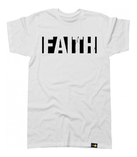 Playera Camiseta Envio Gratis Faith Fe Moda Increible Unisex