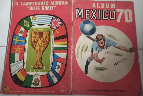 Antiguo Álbum Mexico 70 - Ed Crack Uruguaya, Ver Descripción