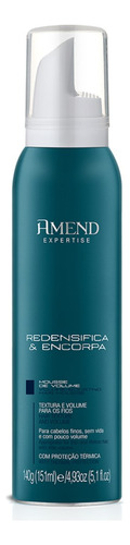 Mousse De Volume Amend Redensifica E Encorpa 140g