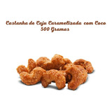 Castanha De Caju Caramelizada Com Coco 500gr King Nuts