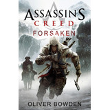Assassin´s Creed 5 Forsaken - Oliver Bowden - Libro Nuevo