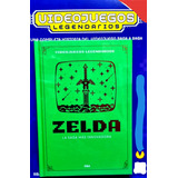 Videojuegos Legendarios Rba Edicion 2 Zelda  Saga Innovadora