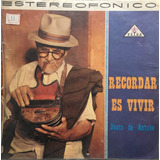 Dueto De Antaño  Recordar Es Vivir Con Guitarras Lp Vinilo 