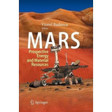 Libro Mars : Prospective Energy And Material Resources - ...