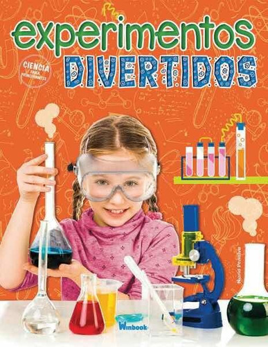 Libro Experimentos Divertidos Ciencia Para Principiantes
