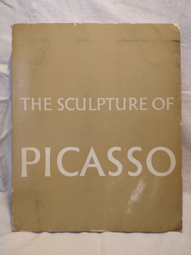The Sculpture Of Picasso - Roland Penrose - Moma - B