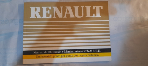 Manual De Utilización Y Mantenimiento Renault 21 (usado)