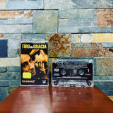 Cassette Tiro De Gracia - Ser Humano!!