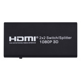 Conmutador Hdmi 2x2 1080p 2 Entrada 2 Salida Soporte 4k