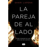 La Pareja De Al Lado, De Lapena, Shari. Editorial Debolsillo, Tapa Blanda En Español, 2019