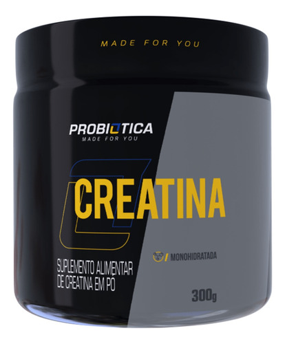 Creatina Pura Monohidratada Pote 300g - Probiótica