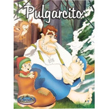 Pulgarcito - Rincon De Fantasia - Libro Infantil