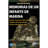 Memorias De Un Infante De Marina
