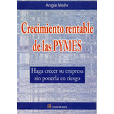 Crecimiento Rentable De Las Pymes - Haga Crecer Su Empresa -