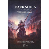Libro Dark Souls Beyond The Grave Volume 2 Bloodborne