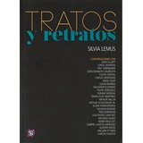 Tratos Y Retratos (coleccion Tezontle) - Lemus Silvia (pape