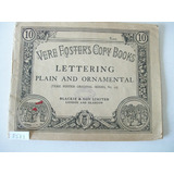 Vere Foster's Copy Books Lettering Plain And Ornamental