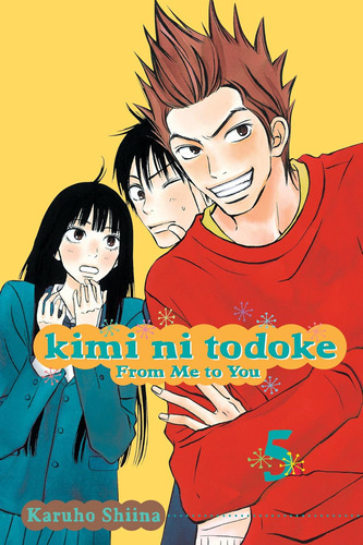 Libro: Kimi Ni Todoke: De Mí Para Ti, Vol. 5 (5)