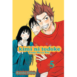 Libro: Kimi Ni Todoke: De Mí Para Ti, Vol. 5 (5)